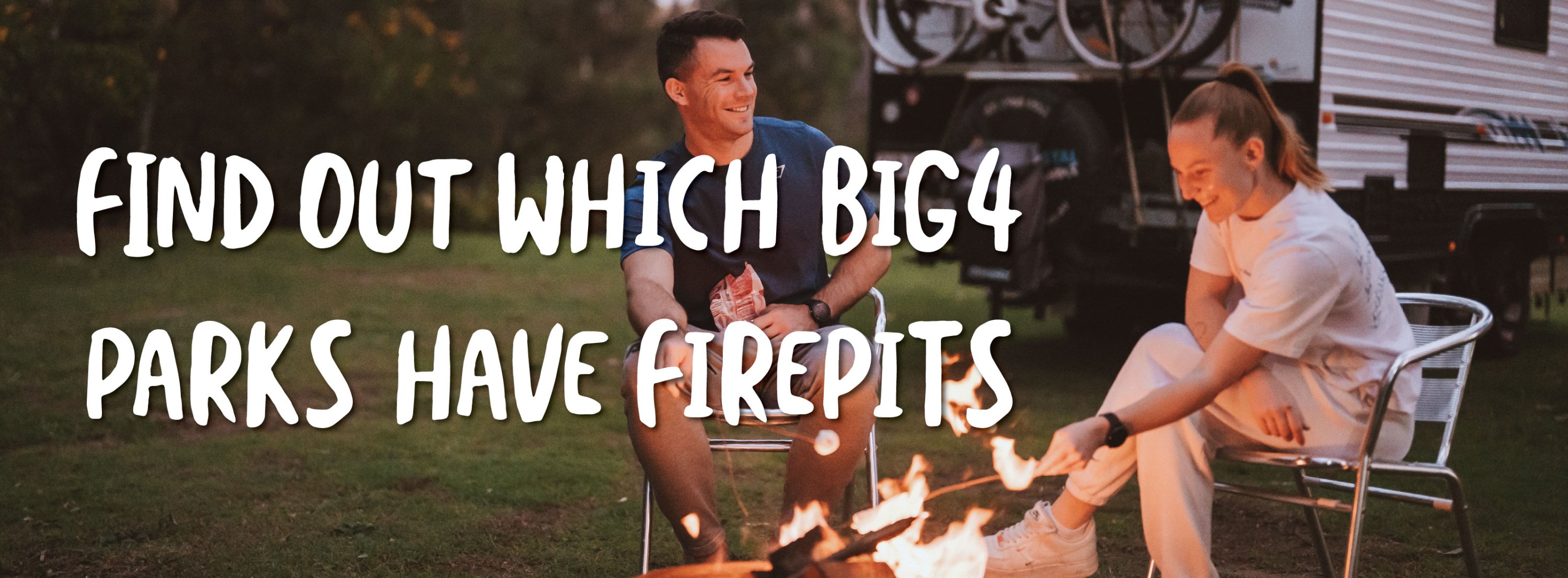 BIG4-PARKS-WITH-FIREPITS-BANNER-3200X1080PX.jpg